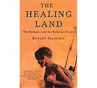 The Healing Land Rupert Isaacson (Auteur)