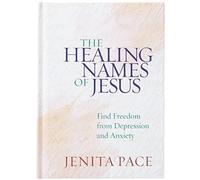The Healing Names Of Jesus