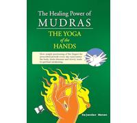 The Healing Power of Mudras