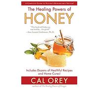 The Healing Powers Of Honey