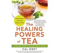 The Healing Powers Of Tea