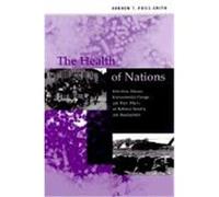 The Health of Nations Andrew T. Price-Smith (Auteur)