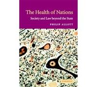 The Health of Nations Philip Allott (Auteur)