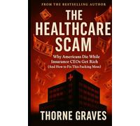 The Healthcare Scam: Why Americans Die While Insurance CEO’S Get Rich