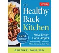 The Healthy Back Cookbook by Americas Test Kitchen Americas Test Kitchen (Auteur)