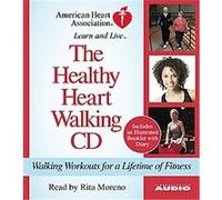 The Healthy Heart Walking Program American Heart Association (Auteur)