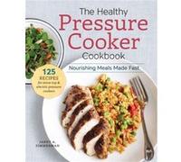 The Healthy Pressure Cooker Cookbook by Janet A Zimmerman Janet A Zimmerman (Auteur)