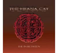The Heana Cat - The in-Between [Import]