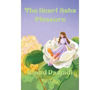 The Heart Asks Pleasure