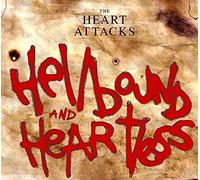 The Heart Attacks - Hellbound & Heartless