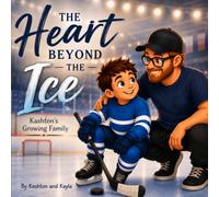 The Heart Beyond The Ice: Kashton's Growing Family