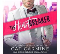 The Heart Breaker (The Breaking All the Rules Series)