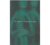 The Heart Is Unknown Country L. A. Rebhun (Auteur)