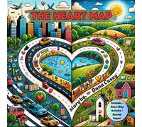 The Heart Map: How One Heart Can Hold Two Homes