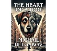 The Heart of a Dog