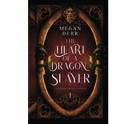 The Heart of a Dragonslayer