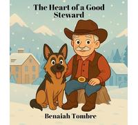 The Heart of a Good Steward