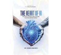 The Heart of AI: Building a People-First Culture in an AI-Driven World