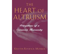 Le cœur de l'altruisme – Perceptions d'une humanité commune – Princeton University Press