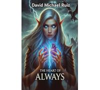 The Heart of Always
