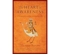 The Heart of Awareness: A Translation of the Ashtavakra Gita