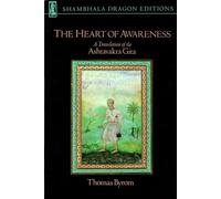 The Heart of Awareness: A Translation of the Ashtavakra Gita