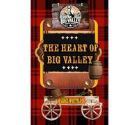 The Heart of Big Valley