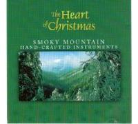 The Heart of Christmas: Smoky Mountain - Hand-crafted Instruments