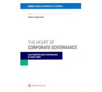 The heart of corporate governance