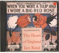 The Heart of England Jazz Band - When You Wore a Tulip and I Wore a Big Red Rose