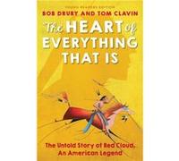 The Heart of Everything That Is Young Readers Edition by Adapted by Kate Waters Kate Waters & Bob Drury & Tom Clavin Adapted by Kate Waters Kate Waters Bob Drury Tom Clavin (Auteur)