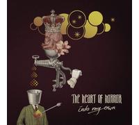 THE HEART OF HORROR - INTO MY OWN CD NEUF