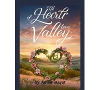 The Heart Of Love Valley