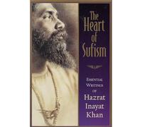The Heart of Sufism