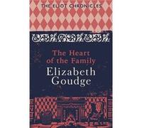 The Heart of the Family by Elizabeth Goudge Elizabeth Goudge, (Auteur)