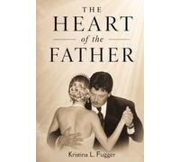 The Heart of the Father