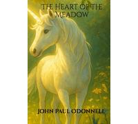 The Heart of the Meadow