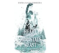 The Heart of the Mountain Beast