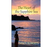 The Heart of the Sapphire Sea: An Unputdownable Maeve Connolly Novel Set in Ireland (Book 3 - A Martin Connolly/Castlehaven Cove Prequel)