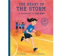 The Heart of the Storm by Sharon Mentyka Sharon Mentyka (Auteur)