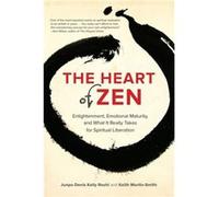 The Heart of Zen by Keith MartinSmith Keith MartinSmith (Auteur)