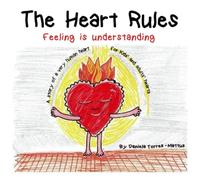 The Heart Rules: Feeling is understanding
