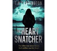 The Heart Snatcher: The Detective Ethan Brown Series