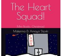The Heart Squad!: Mini Books: Christmas!