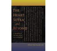 The Heart Sutra And Beyond