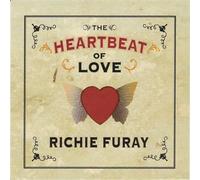 The Heartbeat Of Love by Furay, Richie (2007-06-05)