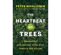The Heartbeat Of Trees