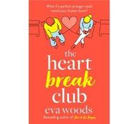 The Heartbreak Club Eva Woods (Auteur)