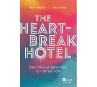 The Heartbreak Hotel