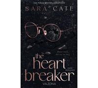 The Heartbreaker - Sara Cate - VAJONA - ebook (ePub) - Livre